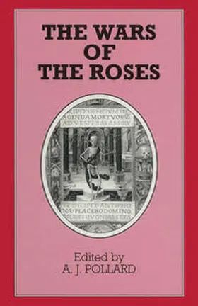 Pollard |  The Wars of the Roses | eBook | Sack Fachmedien