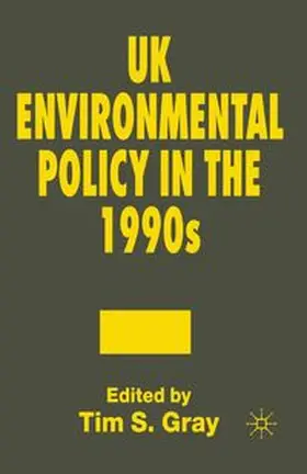 Gray |  UK Environmental Policy in the 1990s | eBook | Sack Fachmedien