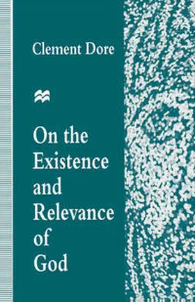 Dore |  On the Existence and Relevance of God | eBook | Sack Fachmedien