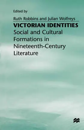 Robbins / Wolfreys |  Victorian Identities | eBook | Sack Fachmedien