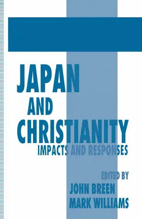 Breen / Williams |  Japan and Christianity | Buch |  Sack Fachmedien