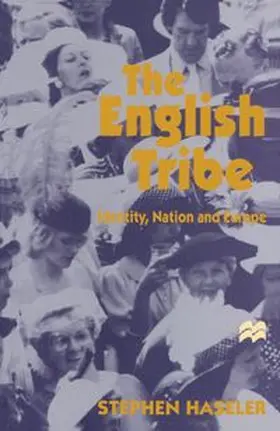 Haseler |  The English Tribe | eBook | Sack Fachmedien