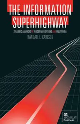 Carlson |  The Information Superhighway | eBook | Sack Fachmedien
