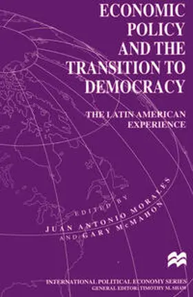 McMahon / Morales |  Economic Policy and the Transition to Democracy | eBook | Sack Fachmedien