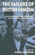 Cronin |  The Failure of British Fascism | Buch |  Sack Fachmedien