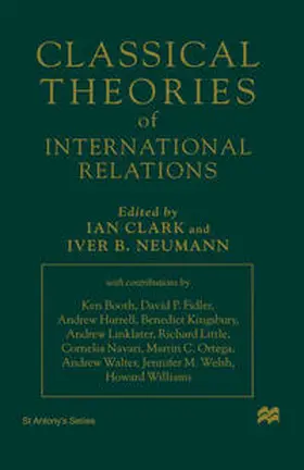 Clark / Neumann |  Classical Theories of International Relations | eBook | Sack Fachmedien