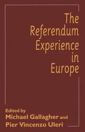 Uleri / Gallagher |  The Referendum Experience in Europe | eBook | Sack Fachmedien