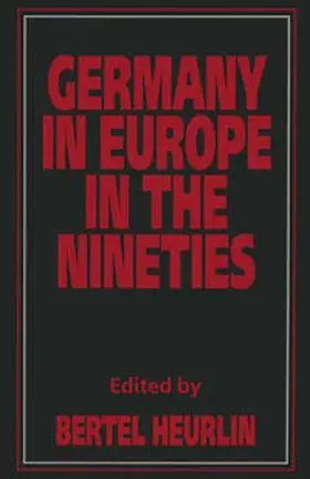 Heurlin |  Germany in Europe in the Nineties | eBook | Sack Fachmedien