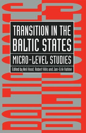 Kilis / Vahlne / Hood | Transition in the Baltic States | Buch | 978-1-349-25396-8 | sack.de