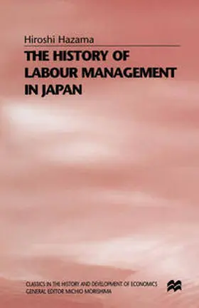 Hazama / Sako |  The History of Labour Management in Japan | eBook | Sack Fachmedien