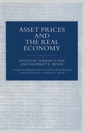 Wood / Capie | Asset Prices and the Real Economy | Buch | 978-1-349-25411-8 | sack.de