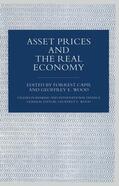 Wood / Capie |  Asset Prices and the Real Economy | Buch |  Sack Fachmedien
