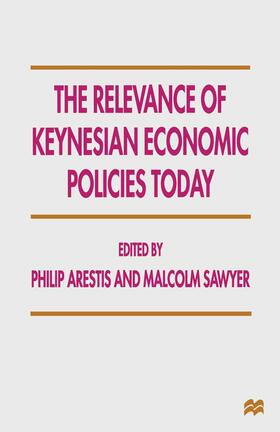 Arestis / Sawyer | The Relevance of Keynesian Economic Policies Today | Buch | 978-1-349-25427-9 | sack.de