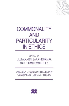 Alanen / Heinamaa / Wallgren |  Commonality and Particularity in Ethics | Buch |  Sack Fachmedien