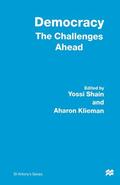 Klieman / Shain |  Democracy: The Challenges Ahead | Buch |  Sack Fachmedien