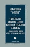 Chernyshev / Standing |  Statistics for Emerging Labour Markets in Transition Economies | Buch |  Sack Fachmedien
