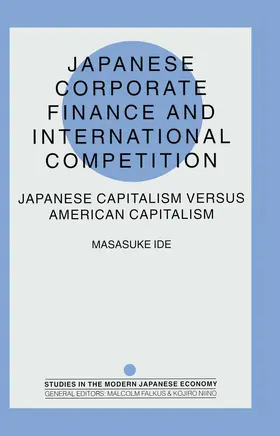 Ide |  Japanese Corporate Finance and International Competition | Buch |  Sack Fachmedien