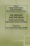 Ramsbotham / Risaluddin / Wicker |  The Crescent and the Cross | Buch |  Sack Fachmedien