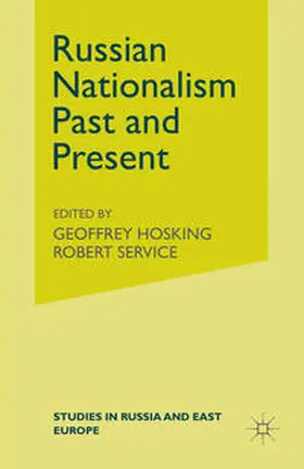 Hosking / Service |  Russian Nationalism, Past and Present | eBook | Sack Fachmedien