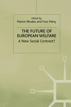 Rhodes / Mény |  The Future of European Welfare | eBook | Sack Fachmedien