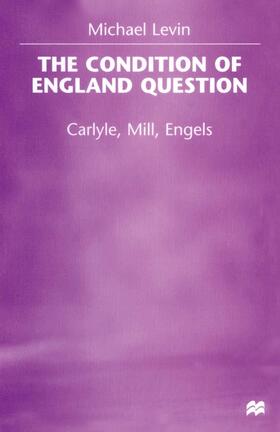 Levin |  The Condition of England Question | Buch |  Sack Fachmedien