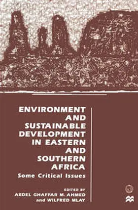 Ahmed / Mlay | Environment and Sustainable Development in Eastern and Southern Africa | E-Book | www.sack.de