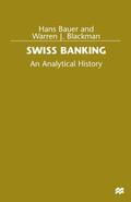 Bauer / Blackman |  Swiss Banking | Buch |  Sack Fachmedien
