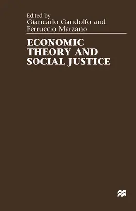 Gandalfo / Marzano |  Economic Theory and Social Justice | Buch |  Sack Fachmedien