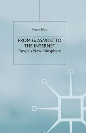 Ellis |  From Glasnost to the Internet | eBook | Sack Fachmedien