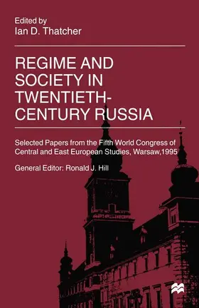Thatcher |  Regime and Society in Twentieth-Century Russia | Buch |  Sack Fachmedien