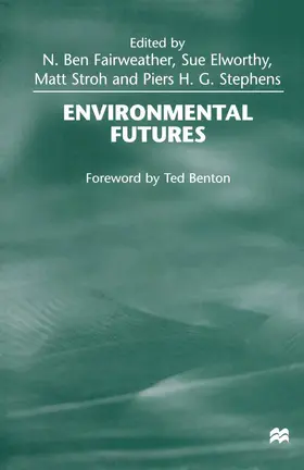 Fairweather / Elworthy / Stroh |  Environmental Futures | Buch |  Sack Fachmedien