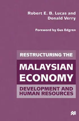 Lucas / Verry |  Restructuring the Malaysian Economy | eBook | Sack Fachmedien
