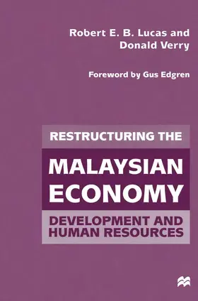 Lucas / Verry | Restructuring the Malaysian Economy | Buch | 978-1-349-27453-6 | sack.de