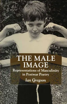 Gregson |  The Male Image | Buch |  Sack Fachmedien