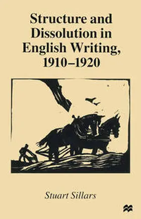 Sillars | Structure and Dissolution in English Writing, 1910-1920 | E-Book | www.sack.de
