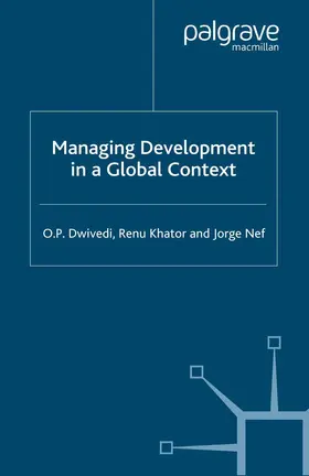 Dwivedi / Khator / Nef |  Managing Development in a Global Context | Buch |  Sack Fachmedien