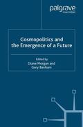 Morgan / Banham |  Cosmopolitics and the Emergence of a Future | Buch |  Sack Fachmedien