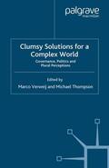 Verweij / Thompson |  Clumsy Solutions for a Complex World | Buch |  Sack Fachmedien