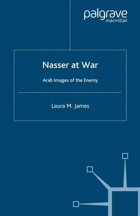 James | Nasser at War | Buch | 978-1-349-28224-1 | www.sack.de