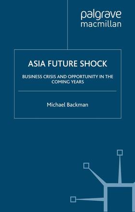 Backman | Asia Future Shock | Buch | sack.de