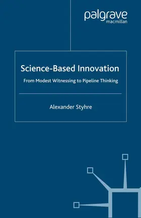 Styhre |  Science-Based Innovation | Buch |  Sack Fachmedien