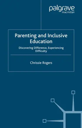 Rogers | Parenting and Inclusive Education | Buch | 978-1-349-28504-4 | www.sack.de