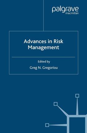 Gregoriou | Advances in Risk Management | Buch | 978-1-349-28543-3 | sack.de