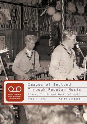 Gildart | Images of England Through Popular Music | Buch | 978-1-349-28582-2 | sack.de