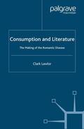 Lawlor |  Consumption and Literature | Buch |  Sack Fachmedien