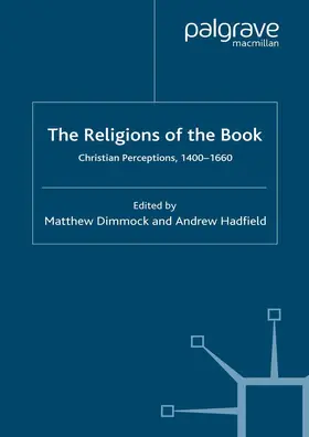 Dimmock / Hadfield |  The Religions of the Book | Buch |  Sack Fachmedien
