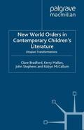 Bradford / McCallum / Mallan |  New World Orders in Contemporary Children's Literature | Buch |  Sack Fachmedien