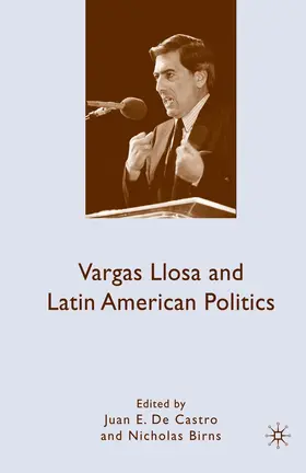Birns |  Vargas Llosa and Latin American Politics | Buch |  Sack Fachmedien