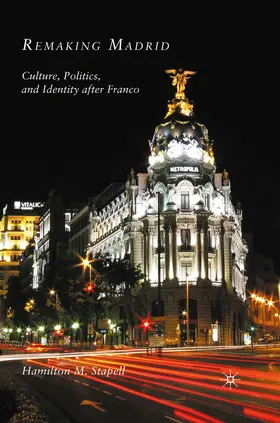 Stapell | Remaking Madrid | Buch | 978-1-349-29024-6 | www.sack.de