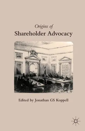 Koppell |  Origins of Shareholder Advocacy | Buch |  Sack Fachmedien